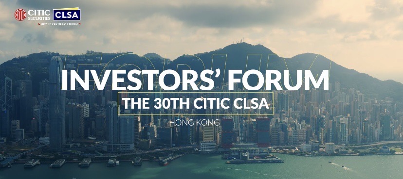 30th CITIC CLSA Investors' Forum